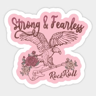 Strong&Fearless Sticker